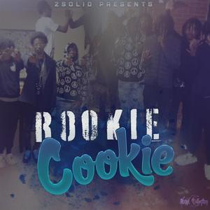 Rookie cookie (feat. 3haard & 2sroccet) [Explicit]