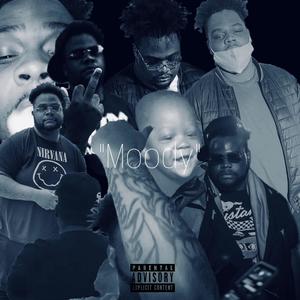 Moody (Explicit)