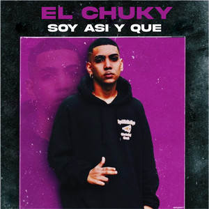 Soy Asi y Que (Explicit)