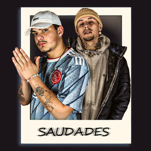 Saudades (Explicit)