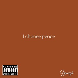I Choose Peace