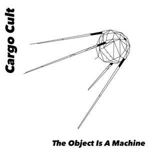 The Object Is a Machine