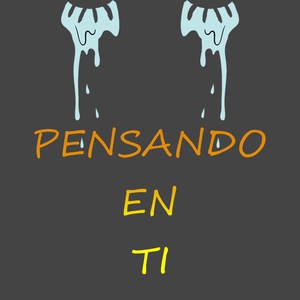 Pensando en Ti