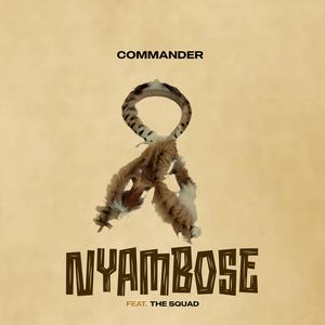 Nyambose (feat. The Squad)