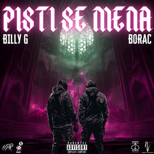 Pisti Se Mena (Explicit)