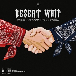 Desert Whip (Slowed|Explicit)