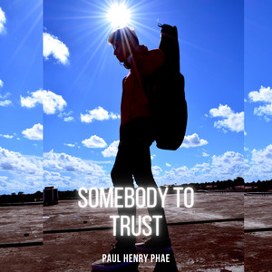 Somebody to Trust