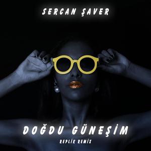 Doğdu Güneşim (Replik Remix)