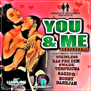 You & Me Riddim