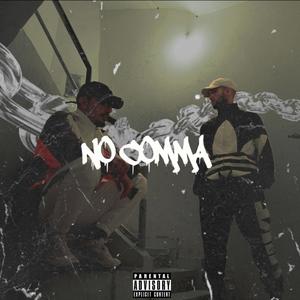 NO COMMA (feat. Azed) [Explicit]