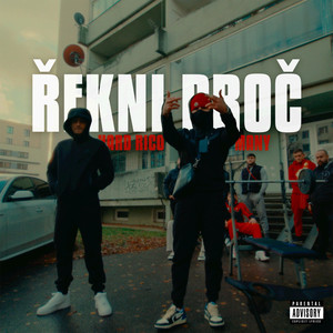 Řekni proč (Explicit)