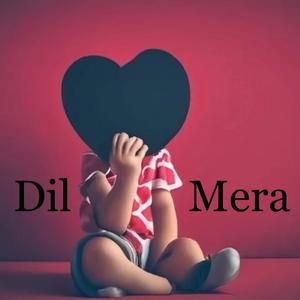 Dil Mera