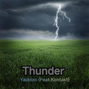 Thunder fire (feat. Kontakt)