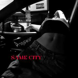 Same City (Explicit)