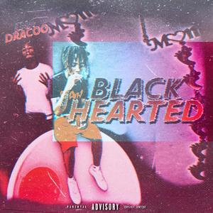 Black Hearted (Explicit)