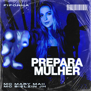 PREPARA MULHER (Explicit)
