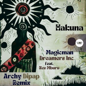 Magicman - Hakuna (Archy Groove Remix)