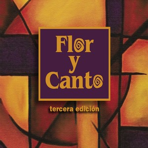 Flor y Canto Tercera Edición: Disco 10
