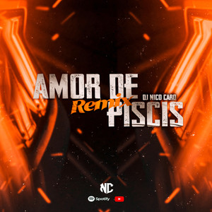 Amor De Piscis | Km01 (Remix)