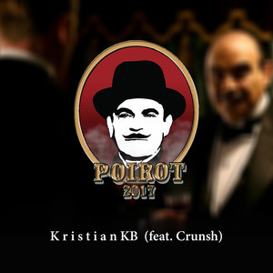 Poirot 2017(feat. Crunsh)