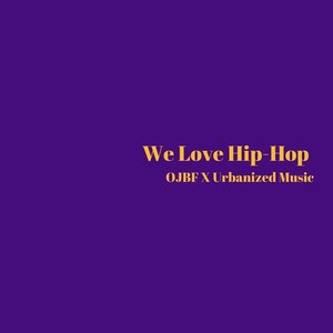 We Love Hip-Hop