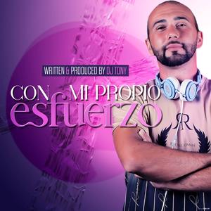 Con Mi Propio Esfuerzo