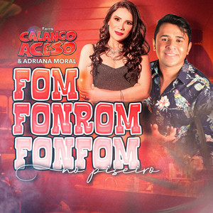 Fom-Fonrom-Fonfom no Piseiro