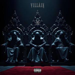 VILLAIN (feat. NovakRelaxx) (Explicit)