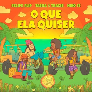 O Que Ela Quiser (Explicit)