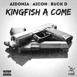 Kingfish a Come (Explicit)