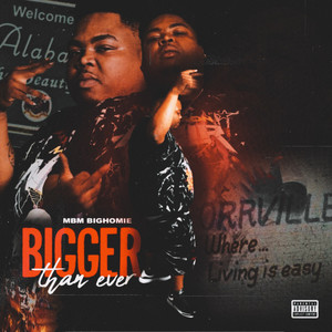 Bigger Than Ever (Explicit)