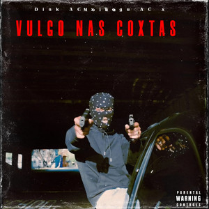 Vulgo nas Coxtas (Explicit)