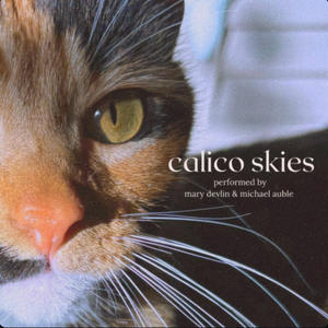 calico skies (feat. Michael Auble)