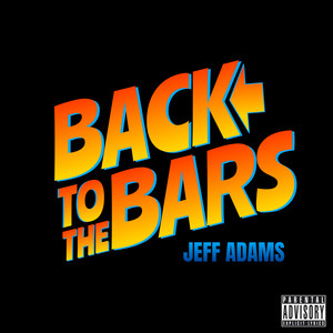 Back to the Bars (Explicit)