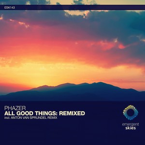 All Good Things (Anton Van Sprundel Extended Mix)