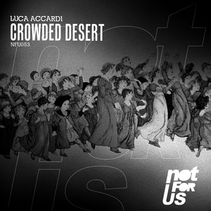 Crowded Desert EP