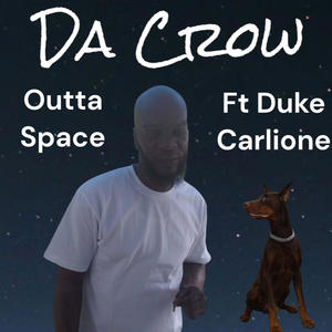 Out of Space (feat. Duke Carlione) [Explicit]