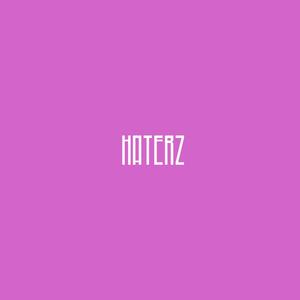 HATERZ (Explicit)