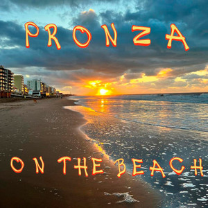 Pronza On The Beach (Explicit)