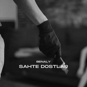 Sahte Dostlar (Explicit)