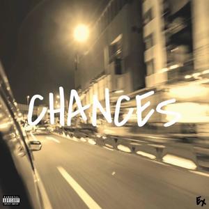 Chances (Explicit)