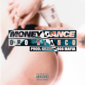 MONEY DANCE (Explicit)