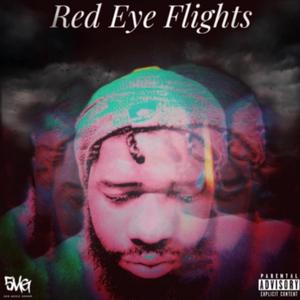 Red Eye Flights (Explicit)