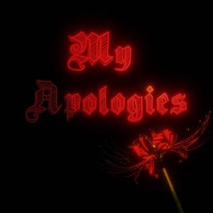 My Apologies (Explicit)