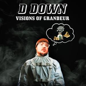 Visions of Grandeur (Explicit)