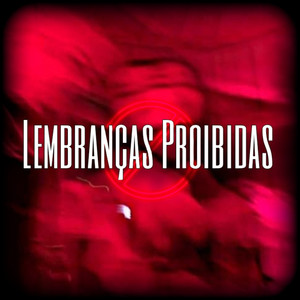 Lembranças Proibidas (Explicit)