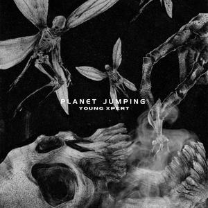 PLANET JUMPING (Explicit)