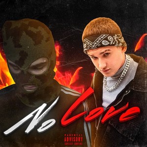 No Love (feat. TypeLuv) [Explicit]