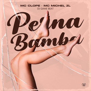 Perna Bamba (Explicit)