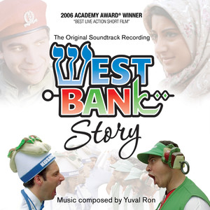 West Bank Story: The Original Soundtrack Recording (Extended)